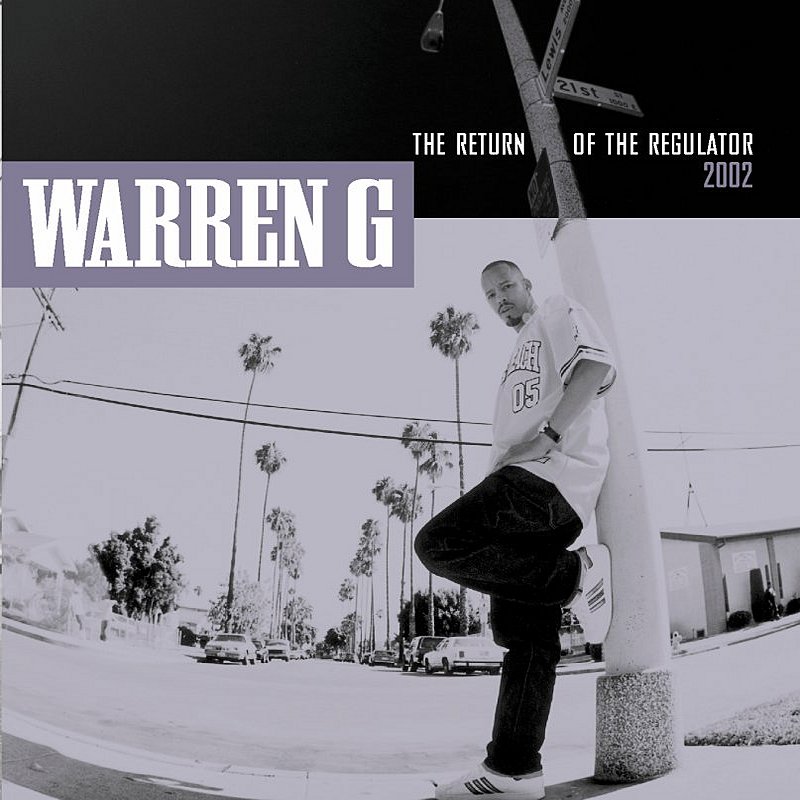Warren G/Return Of The Regulator@Explicit Version